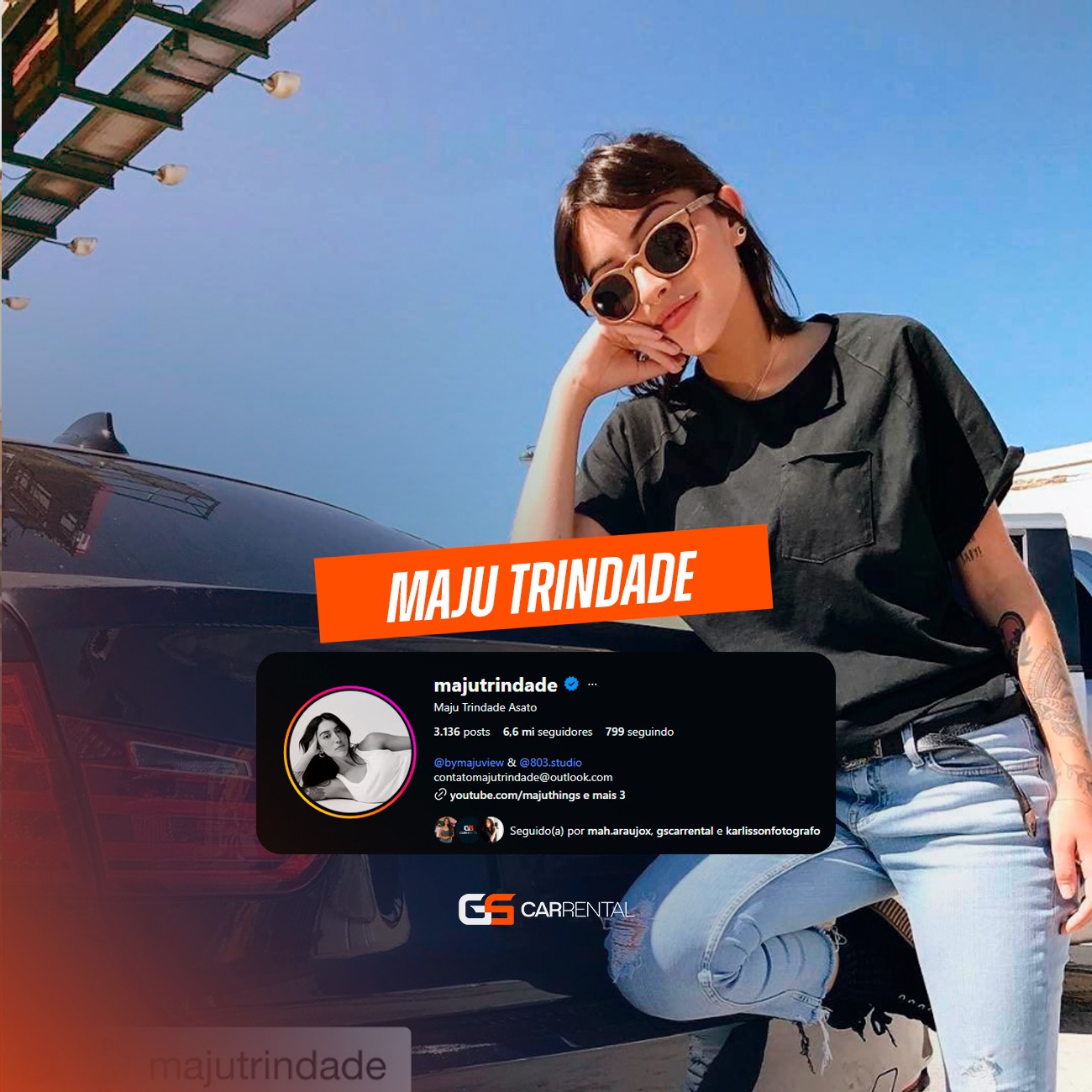 Maju Trindade - cliente GS Car Rental